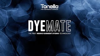 Tonello DyeMate - The First Indigo Garment Dyeing Technology