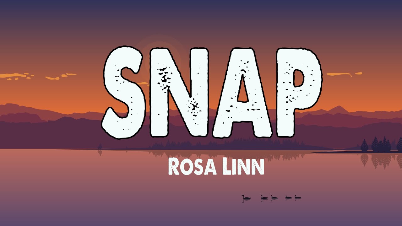 SNAP ROSA LINN ( LYRICS / LETRA )🎵 YouTube