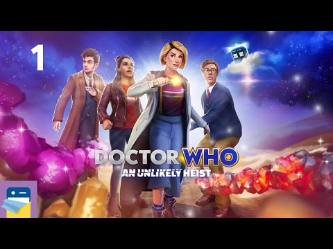 Doctor Who: An Unlikely Heist - Episode 1 + Levels 1 - 20 Walkthrough Guide + Apple Arcade Gameplay - YouTube