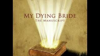 My Dying Bride - The Manuscript - 2013 (Full EP)