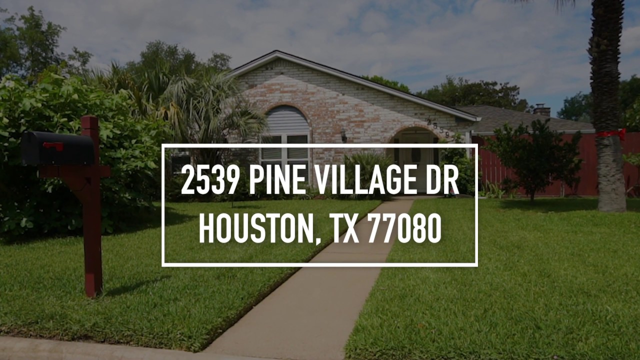 2539 Pine Village Dr, Houston, TX 77080 YouTube