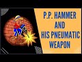 P.P.  Hammer and His Pneumatic Weapon 1991 (12 Bölüm)