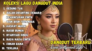 ELVY SUKAESIH BOLLYWOOD EDITION Gedung Tua \u0026 Hits Nostalgia Cover India Paling Merdu
