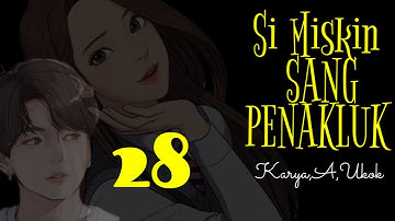 DONGENG SUNDA SI MISKIN SANG PENAKLUK PART--28