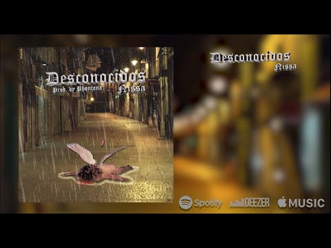 Desconocidos - Nissa