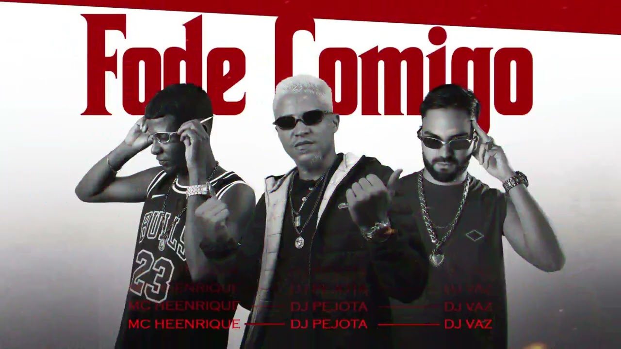 FODE COMIGO - MC HEENRIQUE, DJPEJOTA & DJ VAZ adlı videoyu YouTube'da izle FODE COMIGO - MC HEENRIQUE, DJPEJOTA & DJ VAZ adlı videoyu YouTube'da izle