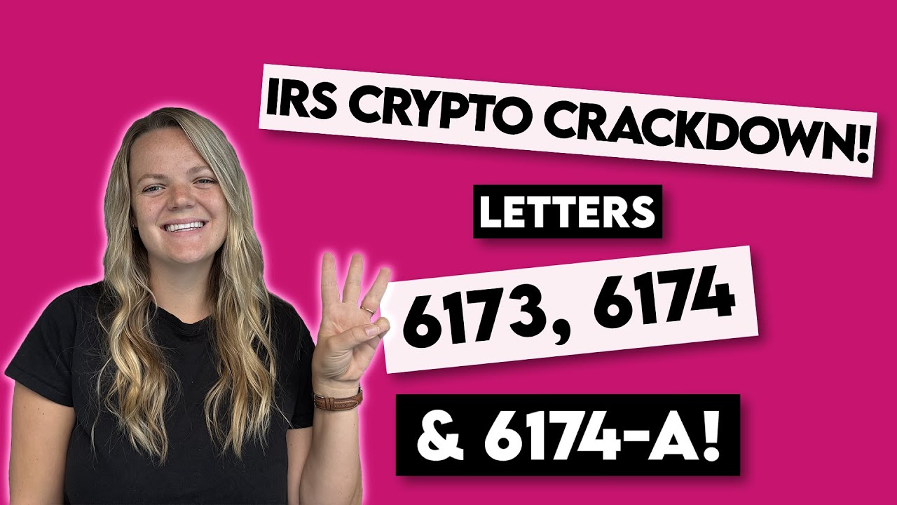 IRS Letters 6173, 6174 & 6174-A: What to Do If You Get One