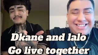 Dkane and Lalo reunited