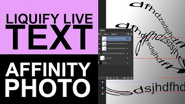 Liquify Live Text In Affinity Photo | How To | Graphicxtras
