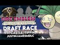 Fire Emblem New Mystery Draft Race with DONDON, castle, TippinScalez and justin