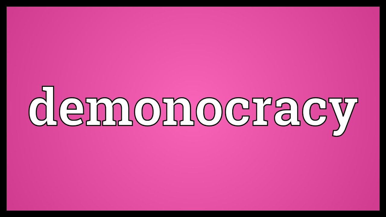 Demonocracy Meaning