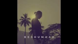 MITRAZ - Beshumaar (Official Audio)