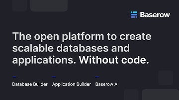 What is Baserow? A complete platform overview