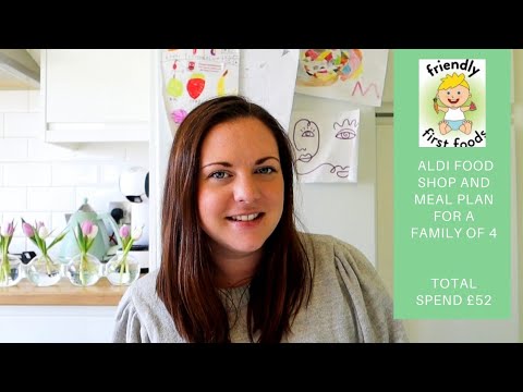 Aldi food shop and meal plan for a family of 4   52 total spend