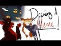 "Drawing a ____!"  Animation Memes