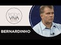 Roda Viva | Bernardinho | 2007