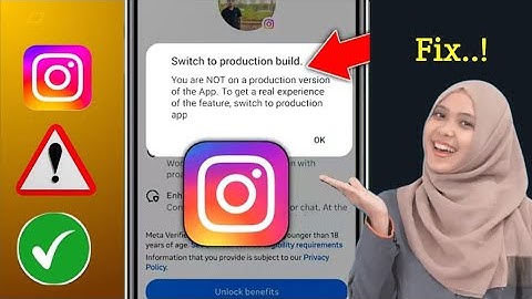 How To Fix Switch To Production Build In Instagram