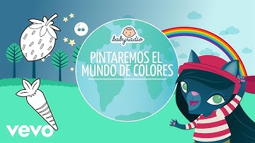 Babyradio - Pintaremos el mundo de colores - La fresa y la zanahoria