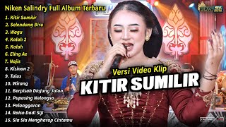Niken Salindry Full Album || Kitir Sumilir, Niken Salindry Terbaru 2024 - KEMBAR MUSIC DIGITAL