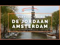 Amsterdam Tour - De Jordaan Grachten