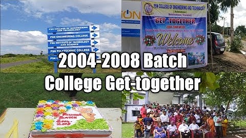PSN 2004-2008 Batch college Get-together/College reunion programs