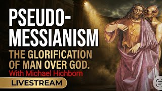 The Glorification of Man over God. W/ Michael Hichborn.