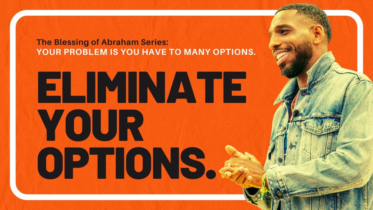 Eliminate Your Options | Jerel Cummings | 11.9.25 - YouTube