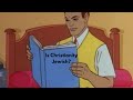 Is Christianity Jewish?