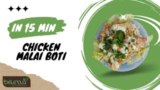 Protein Chicken Malai Boti With Healthy Mayonnaise Recipe | Without Oven | ft. @belezzafitness