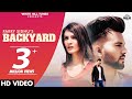 Backyard official  parry sidhu  new punjabi songs 2021  sad punjabi songs 2021