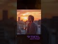 「IN TOKYO」(Shorts) - 20秒で感じる東京の切なさ【westman8】Feel Tokyo's Magic
