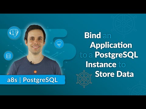 Kubernetes Native Data Service: Bind an Application to a PostgreSQL Instance to Store Data | Ep. 5