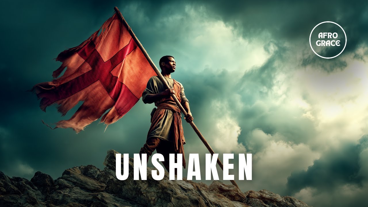 AFRO GRACE | "Unshaken" AFRO GRACE | "Unshaken"