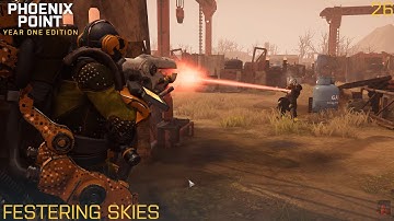 Phoenix Point - Festering Skies - Legend - Part 26