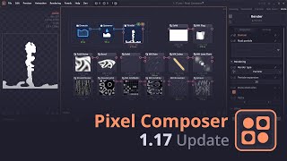 What's new in Pixel Composer 1.17 screenshot 5
