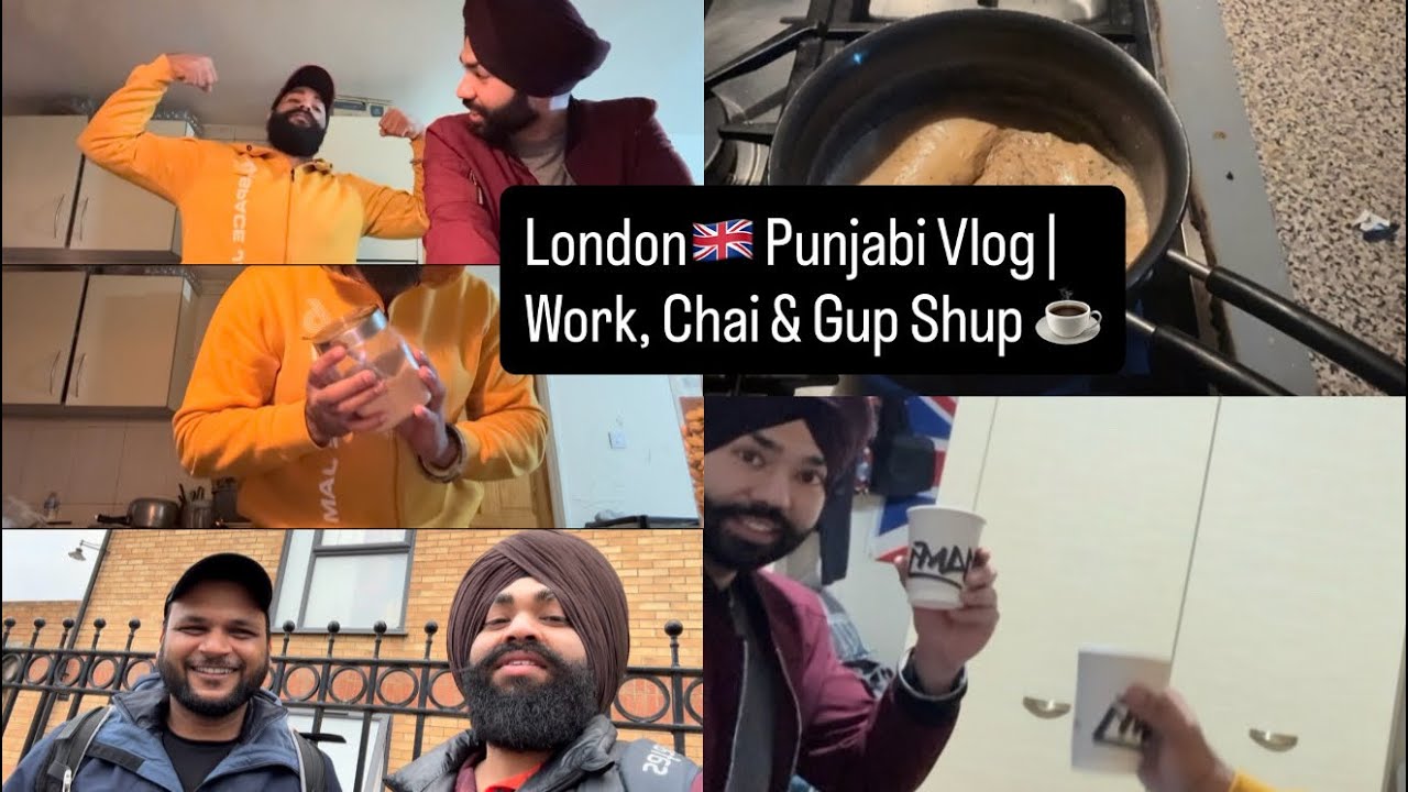 London🇬🇧Punjabi Vlog | Work, Chai & Gup Shup ☕#punjabivlogger #trending 