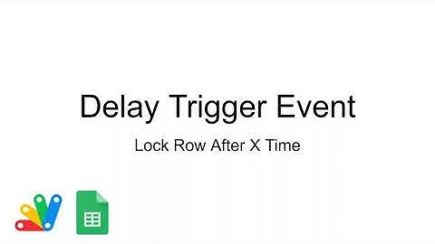 Google Sheets: Delayed Trigger After Event