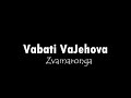 Vabati VaJehova -zvamaronga Official Audio