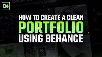 How To Create A Clean Portfolio Using Behance (2025)