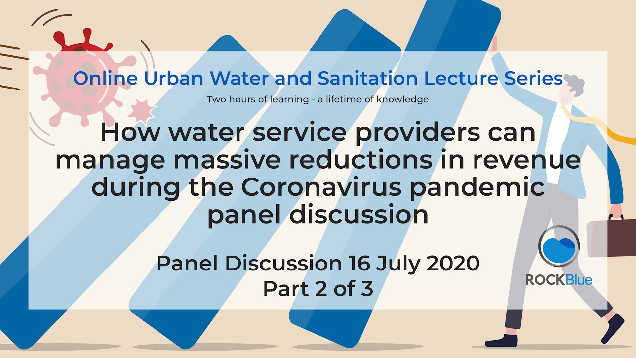 Part 2 of 3 How water service providers can manage massive reductions in revenue during the