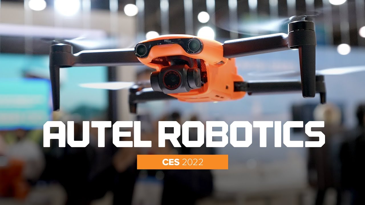 NEW DRONES from Autel Robotics at CES 2022 - YouTube