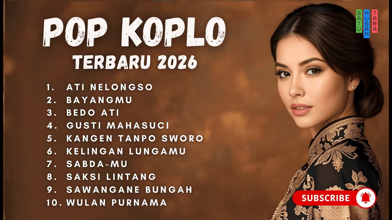 FULL ALBUM POP KOPLO TERBARU 2026 | Musik Santai Teman Aktivitas