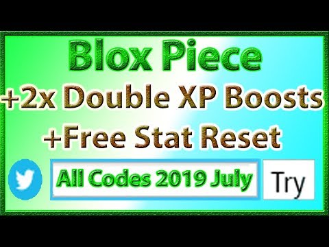 All Codes For Blox Piece 3 Codes Update 3 5 2019 July - blox fruits codes reset stats