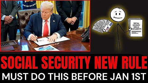 New Social Security Rule STARTS January 1st - What YOU NEED TO DO!