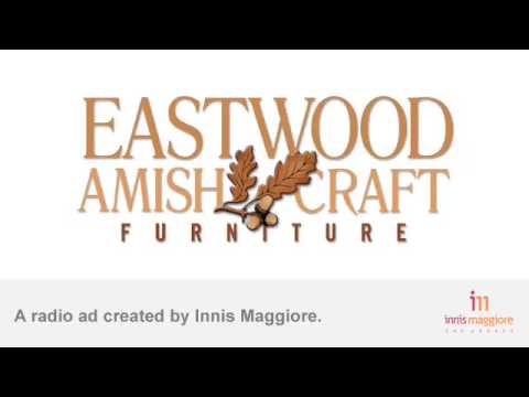 Radio Ad Eastwood Amish Craft Furniture Grandma You Radio Ad Eastwood Amish Craft Furniture Grandma