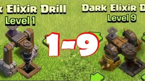 Dark Elixir Drill All Levels // Clash of Clans