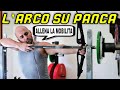 L' ARCO SU PANCA PIANA - TUTORIAL ESECUZIONE CORRETTA // Come migliorare la mobilità delle spalle