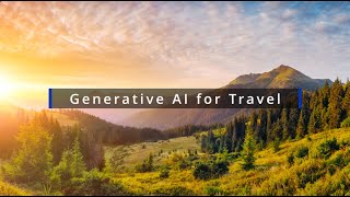 Generative AI for Travel