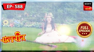 The Magical Pencil | Baalveer - Ep 588 | Full Episode | 21 Jan 2023