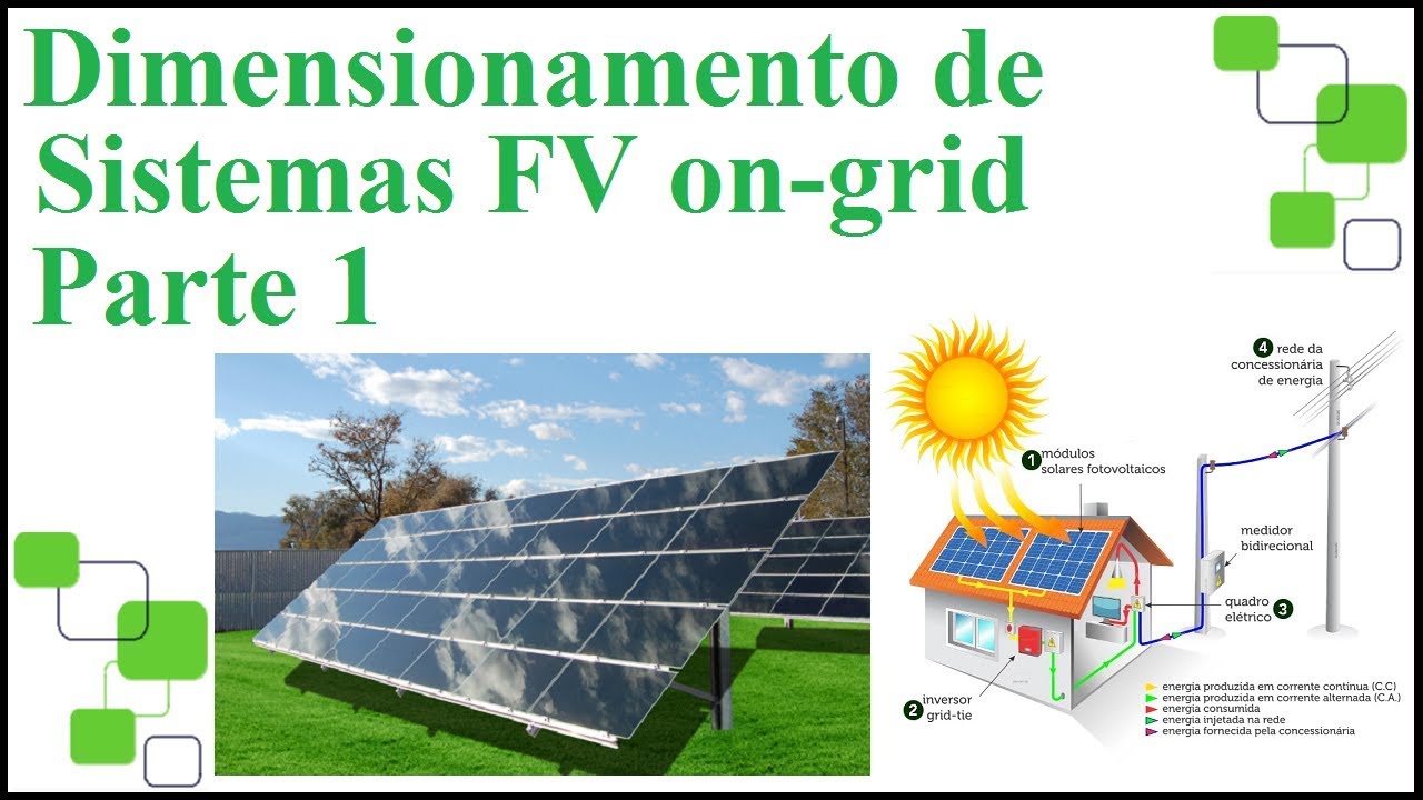 Dimensionamento de sistema fotovoltaico para projetos residenciais,  comerciais e industriais - Grupo E4